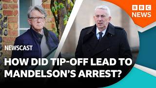 How did a tip-off from Lindsay Hoyle lead to Peter Mandelson's arrest? | BBC Newscast