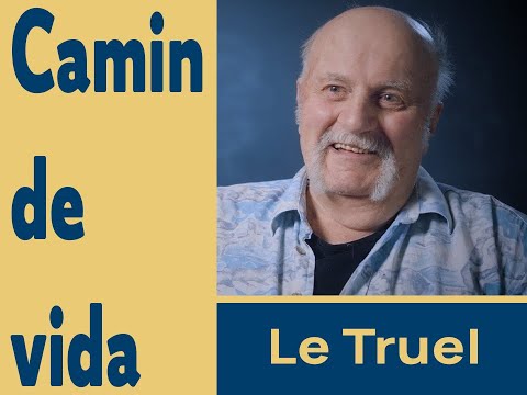 Camin de vida # Lo Truèlh