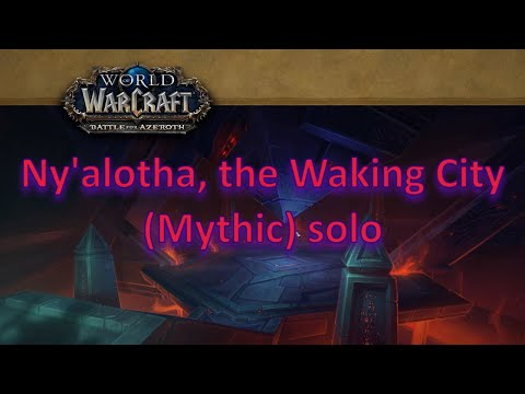 Ny'alotha, the Waking City (Ny'alotha, die Erwachte Stadt) Mythic solo
