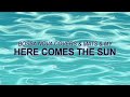 The Beatles– Here Comes The Sun (Bossa Nova Covers, Mats & My)☀️ Summer Songs