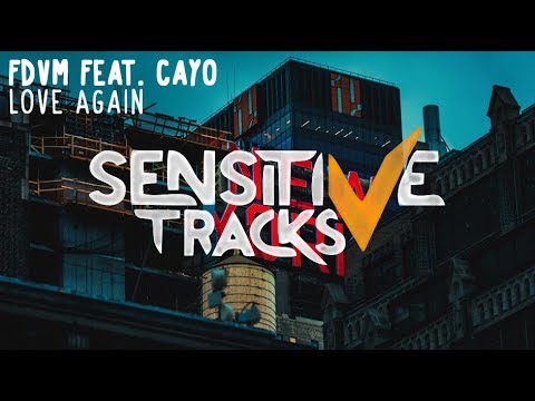 FDVM Feat. Cayo - Love Again
