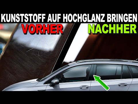 💪 KRATZER aus Kunststoff entfernen & auf HOCHGLANZ bringen ✳️ Ganz einfach & schnell ohne Maschine