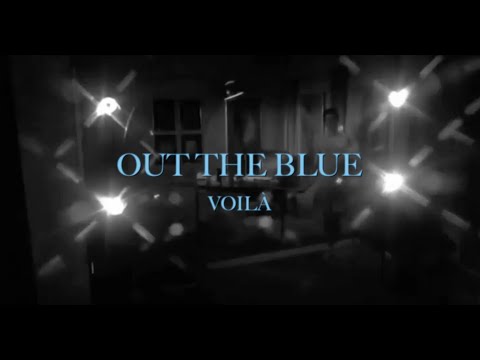 VOILÀ - Out the Blue (with Marlhy) (Official Lyric Video)
