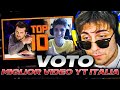 VOTIAMO il MIGLIOR VIDEO di YOUTUBE ITALIA