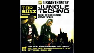 Top Buzz Present - Urbanthology Jungle Techno