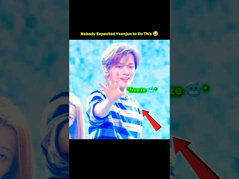 Yeonjun Did Unexpected 😂 #txt #yeonjun #tomorrow_x_together #shortsfeed