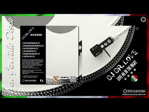 BCR 1057 DJ Dr  Love - Love Me In The Night (Vocal Extended Rhythm Mix)