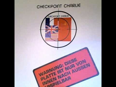 Checkpoint Charlie - Show Me The Way To Go Ohm 1982