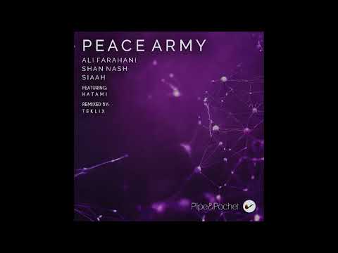 SIAAH, Ali Farahani, Shan Nash - Peace Army