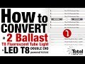 How to convert a TWO Ballast T8 Fluorescent Tube Light to LED T8 DOUBLE END powered Fixture