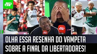 ‘Eu não consegui ver a final Palmeiras x Flamengo porque…”: Vampeta arranca risadas