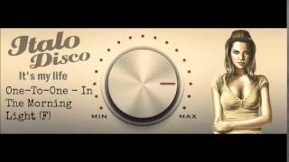 One-To-One - In The Morning Light (F)