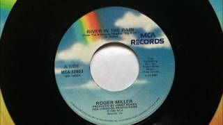 River In The Rain , Roger Miller , 1985