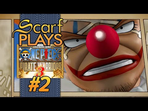 ScarfPlays One Piece Pirate Warriors 3 - 2 Clowning Around