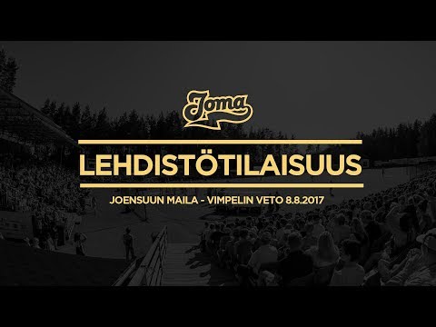 Lehdistötilaisuus Joensuun Maila - Vimpelin Veto | 8.8.2017