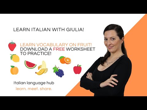 Learn Italian Words - Fruit - La Frutta - with exercise and FREE worksheet! [Italian vocabulary]