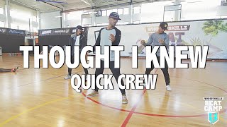 Quick Crew | Thought I knew | WhoGotSkillz Beat Camp 2015