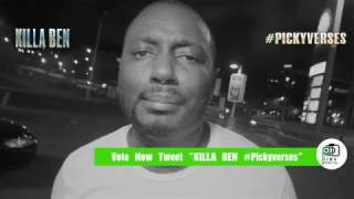 KILLA BEN Picky Verse Of The Year #Pickyverses
