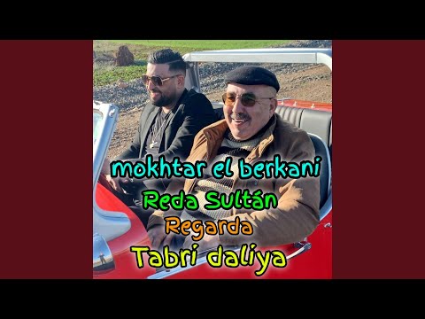 tabri dalya (mokhtar el berkani et reda sultan)