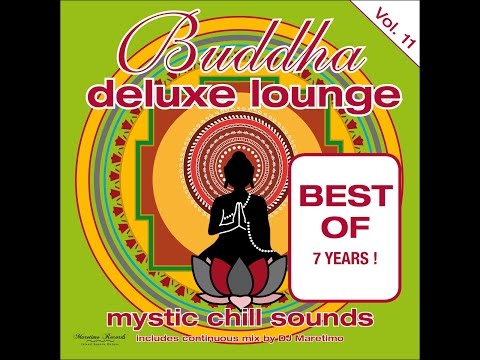 Various Artists - Buddha Deluxe Lounge, Vol. 11 - Mystic Chill Sounds (Manifold Records) [Full A...