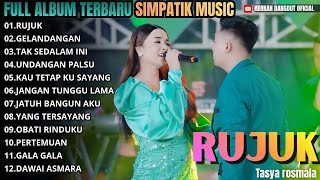 Download lagu LIVE SIMPATIK MUSIC FULL ALBUM TASYA ROSMALA - RUJUK - GELANDANGAN -TAK SEDALAM INI - UNDANGAN PALSU mp3