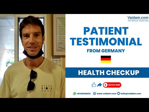 Patient from Germany receives full body health check-up in Thailand | Vaidam