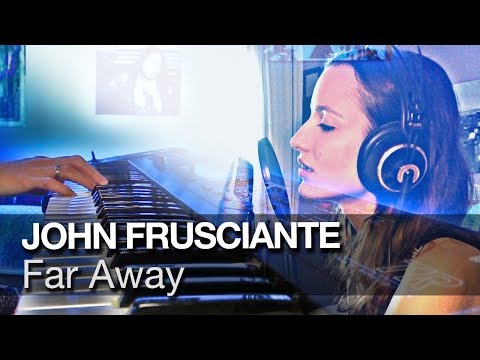 Far Away - John Frusciante cover (Mariana Ponte)