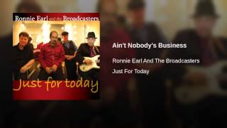 Ain't Nobody's Business