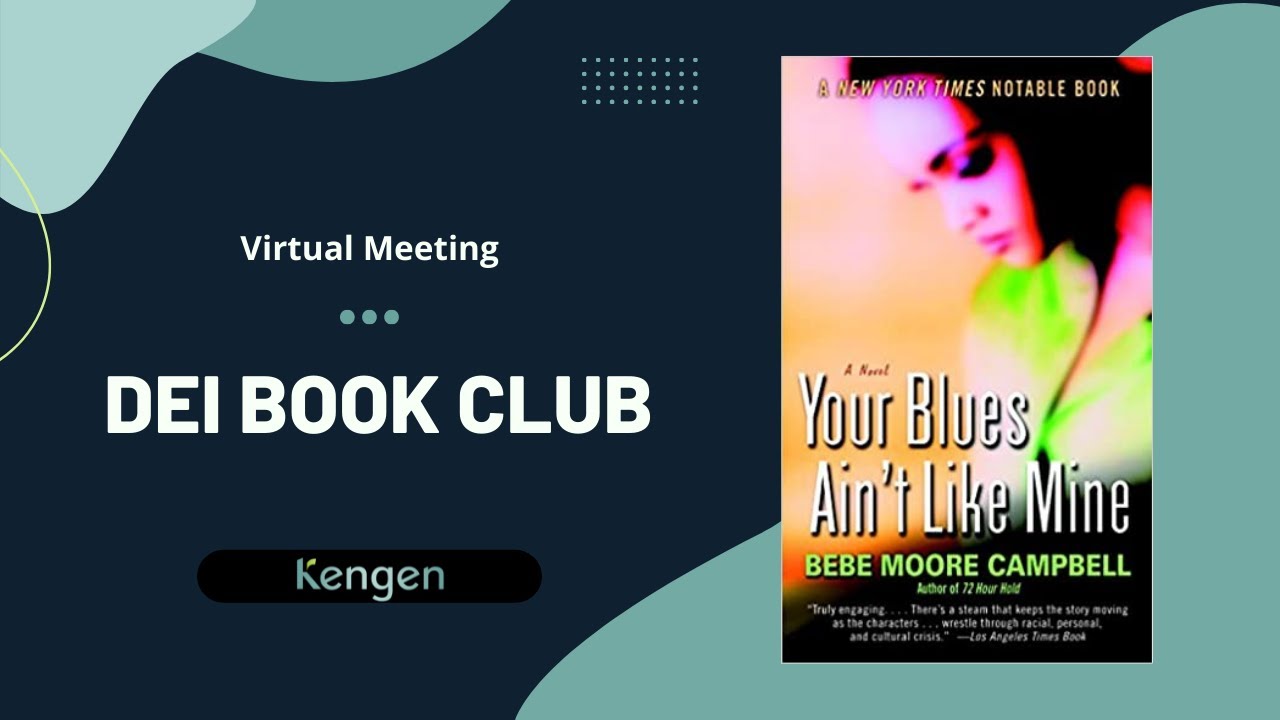 DEI Book Club: Your Blues Ain’t Like Mine