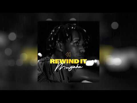Rewind It - Mugaba