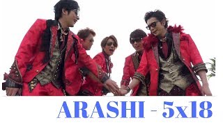 Arashi - 5x18