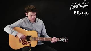 Blueridge BR-140 Review -- Saga Music