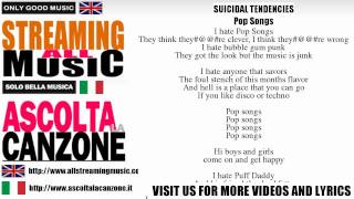 Suicidal Tendencies - Pop Songs (Lyrics / Testo)