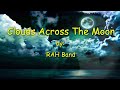 Clouds Across The Moon  with Lyrics