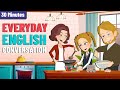 30 Minutes To Learn English Conversation For Beginners English Story For English Speaking Practice