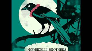Morbidelli Brothers - Let It Roll