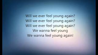 Hardwell - Young Again (Lyrics)