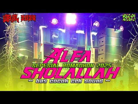 DJ TRAP RELIGI SLOW BASS ALFA SHOLALLAH - BASS GLERR PARAH