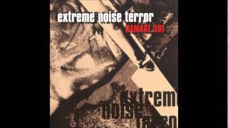 Extreme Noise Terror - Icon Of Guilt