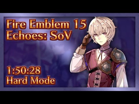 Fire Emblem Echoes: Shadows of Valentia (Hard) World Record - 1:50:28