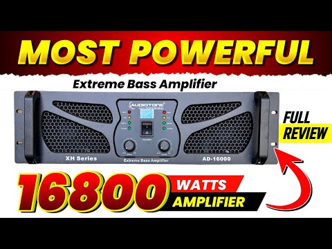 Audiotone AD-16000 Amplifier Price & Review| ये है सबसे Powerful Amplifier| 16800 Watts Amplifier