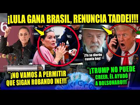 DOMINGAZO! LULA LE GANA A Bolsonaro TRUMP ¡FURIOSO! Sheinbaum ¡Taddei INE ADIÓS RENUNCIA! BRASIL