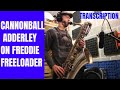 Cannonball Adderley's solo on "Freddie freeloader" on baritone sax
