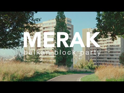 MERAK - Balkan Block Party - Oblast Merak