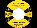 1958 HITS ARCHIVE: All The Time - Johnny Mathis