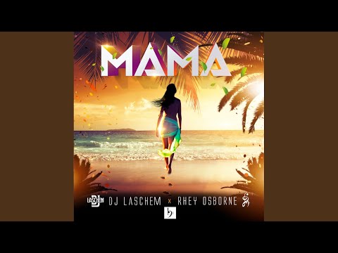 Mama (Original Mix)