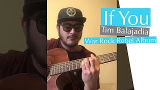 If You (acoustic) - Tim Balajadia
