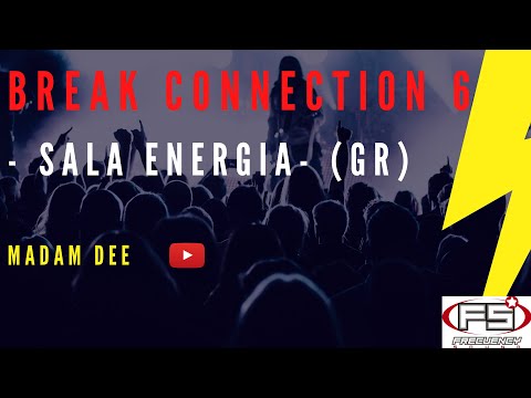 Madam Dee - Break Connection 6 - Sala Energia (Granada)