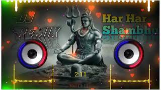 Download lagu Har Har Shambhu Dj Remix हर हर श भ New... mp3