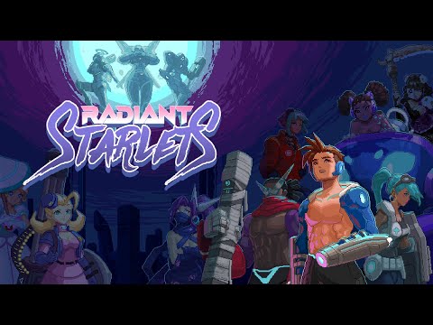 Radiant Starlets Trailer